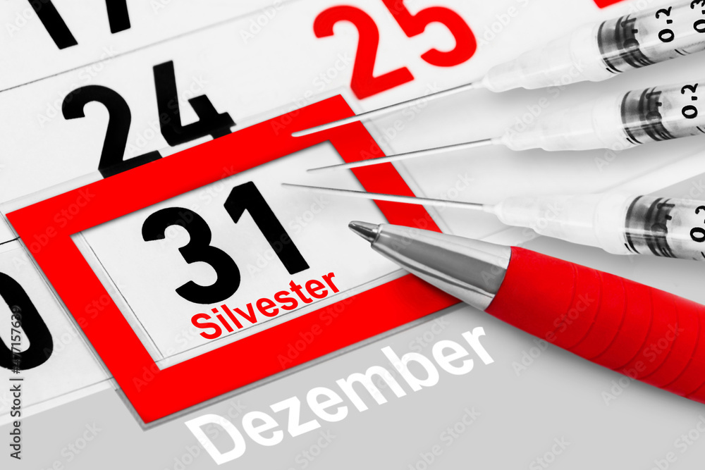Deutscher Kalender 31. Dezember 2021 Silvester mit 3 Spritzen und Kugelschreiber