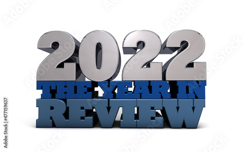 2022 the year in review - a look back
