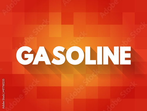 Gasoline text quote, concept background