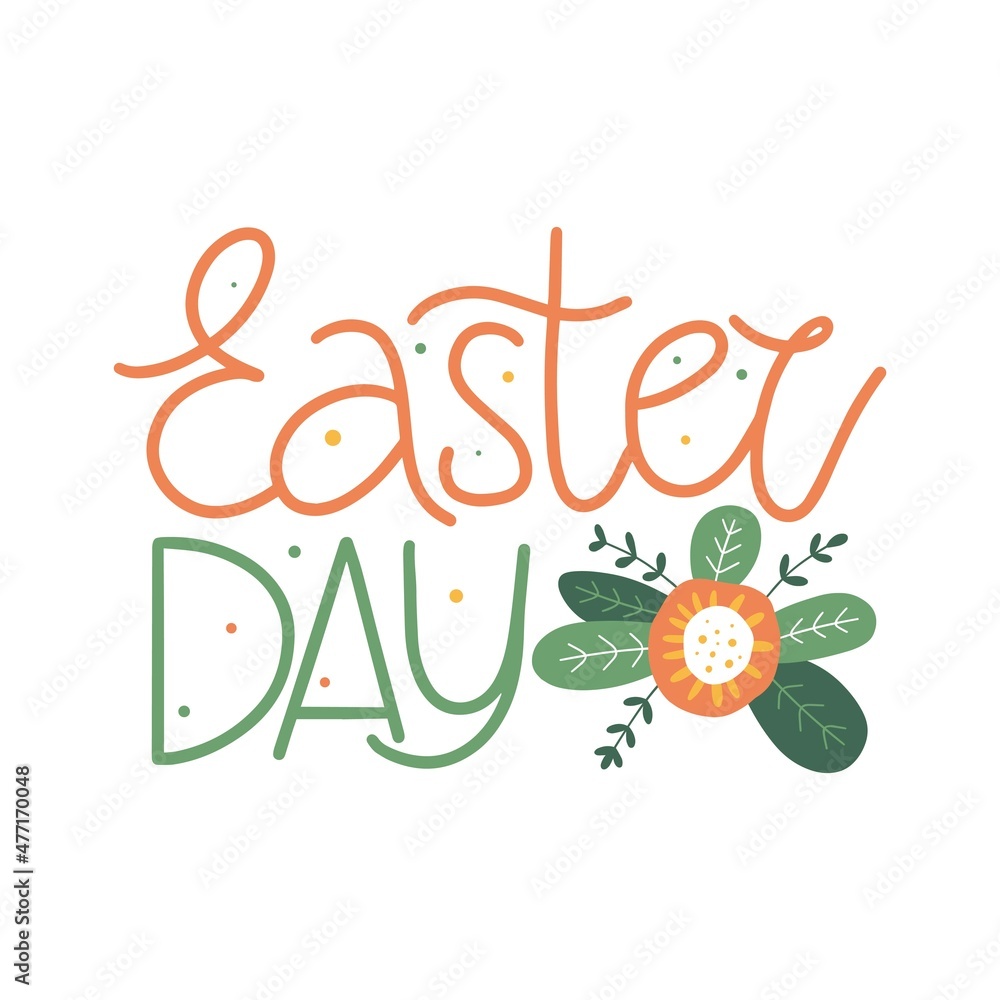 Easter day - quote for poster and postcards. Vector illustration.