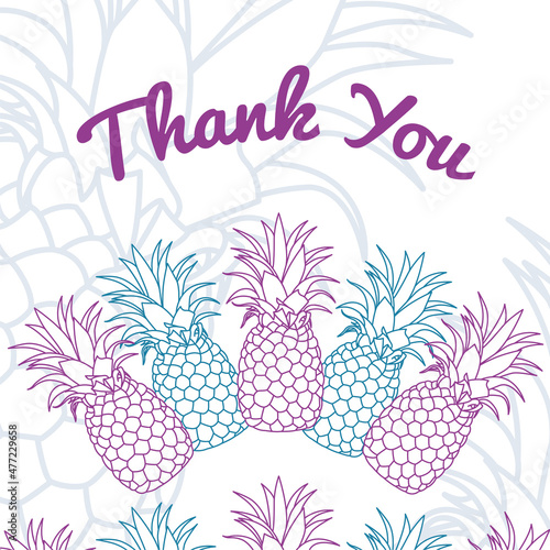 Thank you card. Trendy illustration with pineapple.