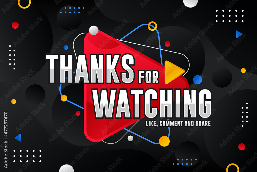 Thanks for wactching banner abstract background premium design