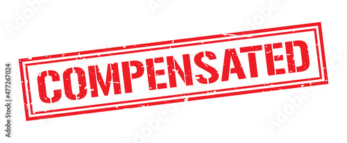 Compensated word stamp symbol isolated on white background. Grunge red rubber stamps sign.