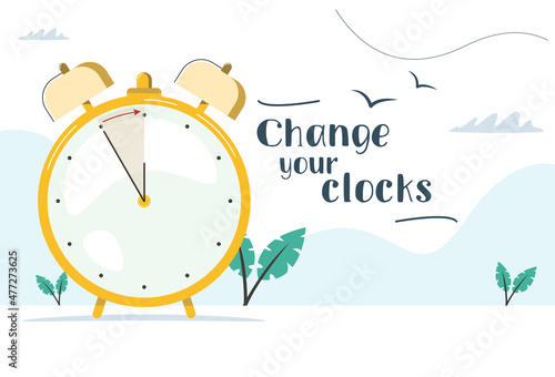 Change your clocks. Saving Time. Vector illustration in modern style