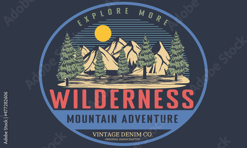 Wilderness vector graphic print design for t shirt, apparel, sticker, batch, background, poster and others.