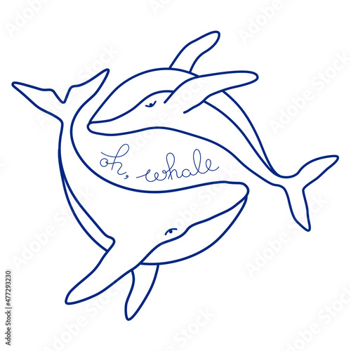 Pair of humpback whales and handdrawn lettering phrase minimalist simple outline vector logo illustration. Isolated contour whale drawing on white background