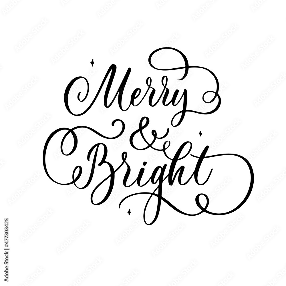 Merry and Bright - handmade lettering calligraphy inscription.