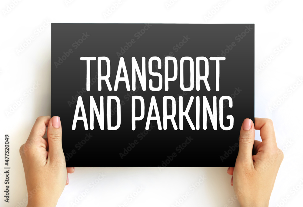 Transport and Parking text on card, concept background Transport and Parking text on card, concept background