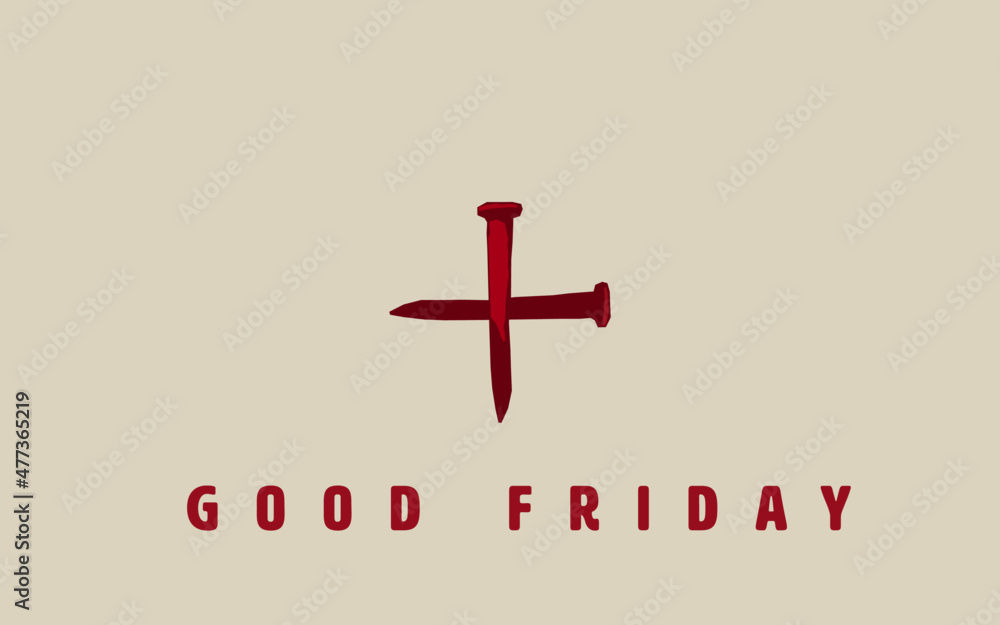 Two red spikes forming a cross symbolizing the suffering and crucifixion of Jesus Christ, on off-white background with Good Friday Two red spikes forming a cross symbolizing the suffering and crucifixion of Jesus Christ, on off-white background with Good Friday