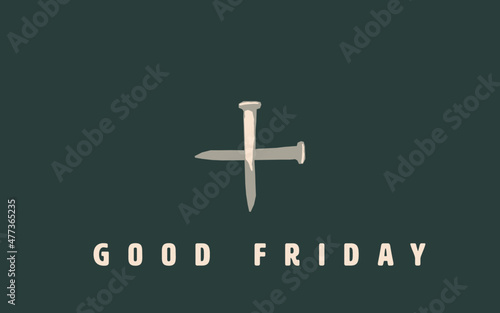Two spikes forming a cross symbolizing the suffering and crucifixion of Jesus Christ, on green background with Good Friday