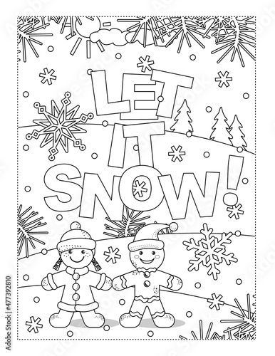 "Let it snow!" - winter or winter holidays coloring page
