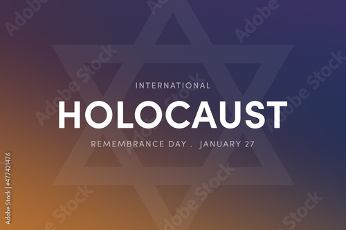 Holocaust Remembrance Day illustration. Jewish star on dramatic background. Remember International Holocaust Day Poster, January 27. Important day photo