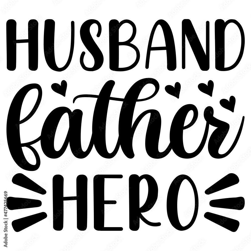 Husband Father Hero Svg Husband Father Hero Svg