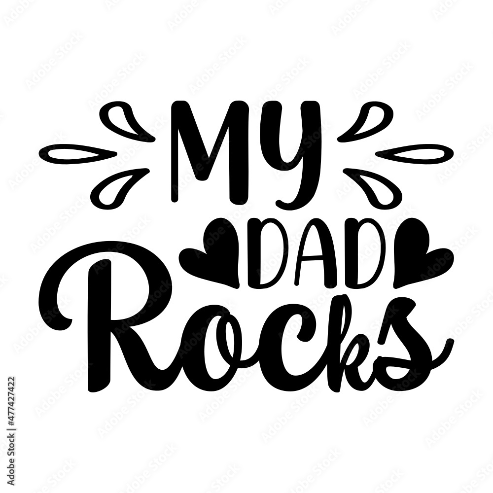 my dad rocks Svg my dad rocks Svg
