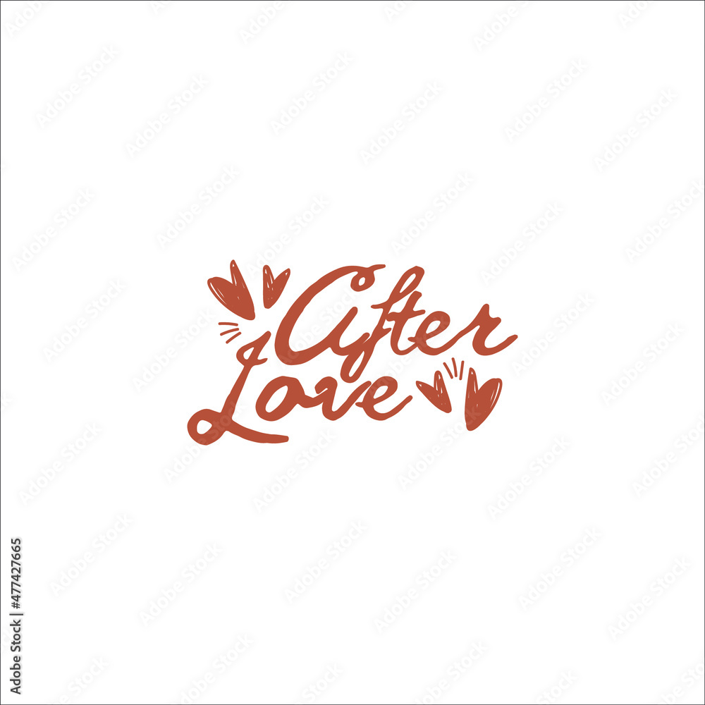 Fototapeta premium After Love hand lettering. Logo lettering. Hand drawn for wedding.