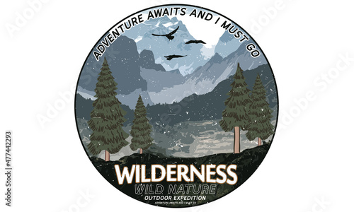 Wilderness explore vector graphic print design for t shirt , apparel, badge, sticker, poster and others.