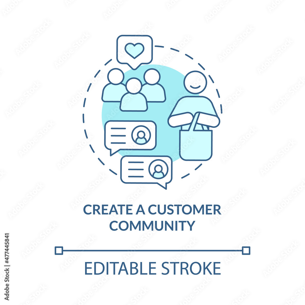 Create customer community turquoise concept icon. Client service tips abstract idea thin line illustration. Isolated outline drawing. Editable stroke. Roboto-Medium, Myriad Pro-Bold fonts used Create customer community turquoise concept icon. Client service tips abstract idea thin line illustration. Isolated outline drawing. Editable stroke. Roboto-Medium, Myriad Pro-Bold fonts used