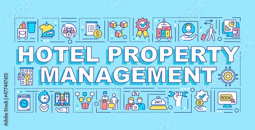 Hotel property management word concepts blue banner. Customer service. Infographics with linear icons on background. Isolated typography. Vector color illustration with text. Arial-Black font used