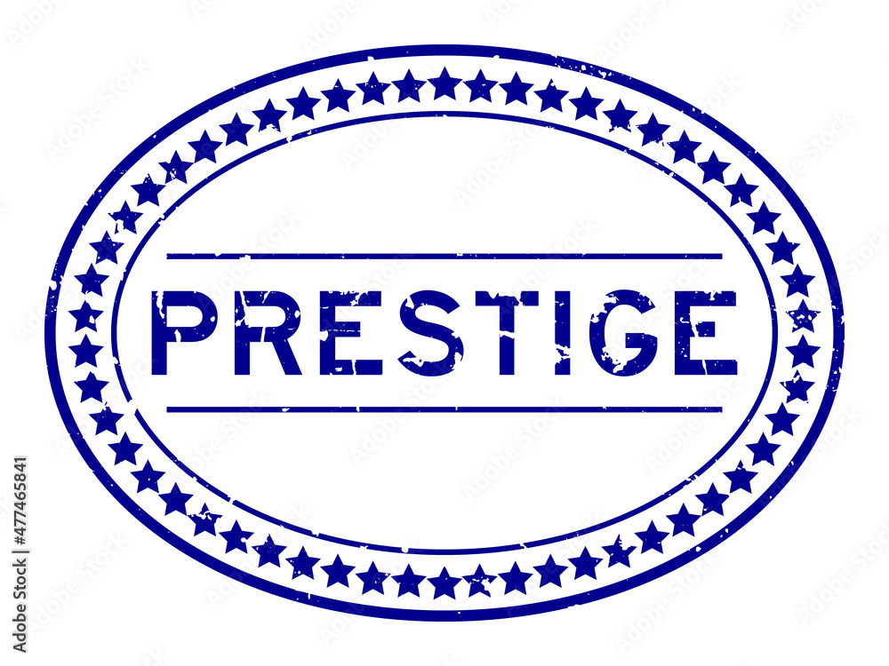 Grunge blue prestige word oval rubber seal stamp on white background