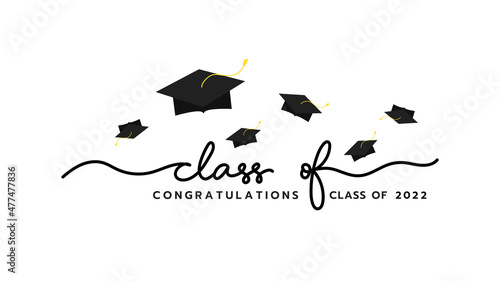 Class of 2022 handwriting. Congratulations Graduates Class 2022. Template for graduation design.isolated on white background ,Vector illustration EPS 10