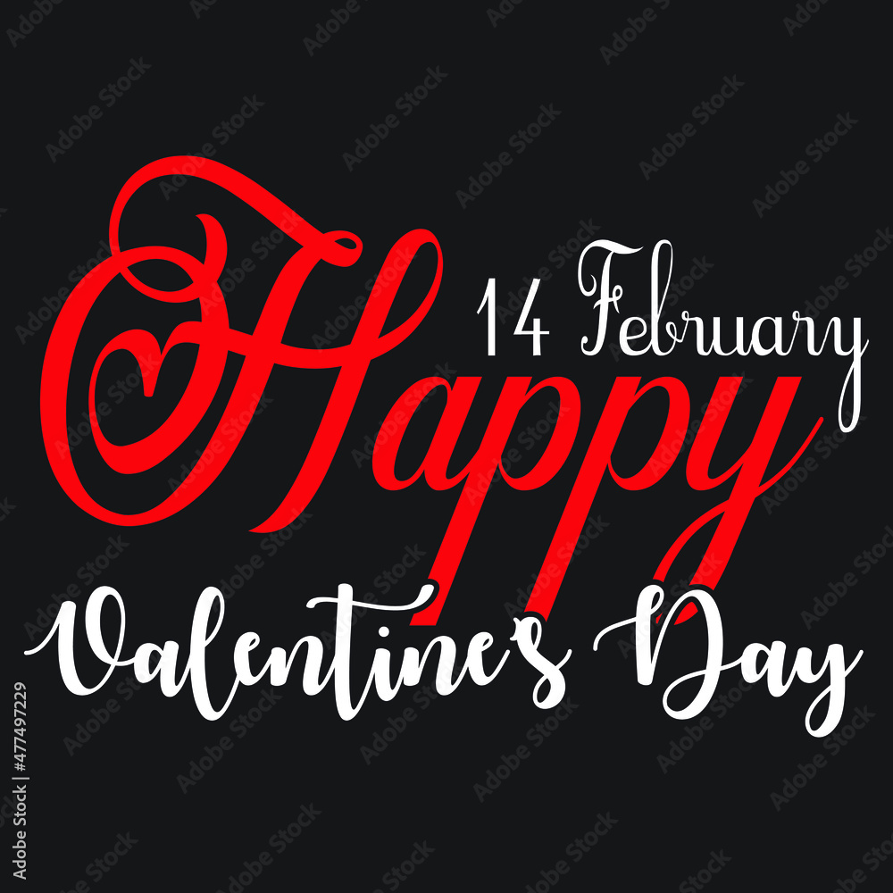 14 February Happy Valentine's Day 14 February Happy Valentine's Day