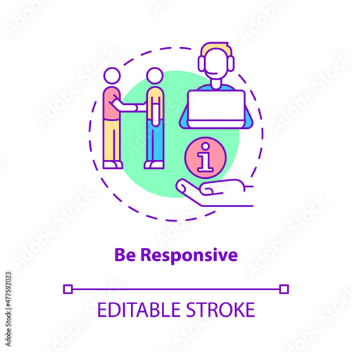 Be responsive concept icon. Resolve clients issues. Customer service abstract idea thin line illustration. Isolated outline drawing. Editable stroke. Roboto-Medium, Myriad Pro-Bold fonts used