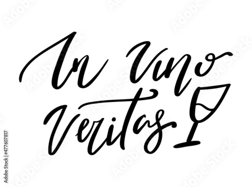 Lettering hand drawn quote In vino veritas, isolated on white background