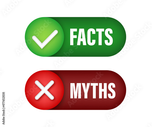 Myths facts. Facts, great design for any purposes. Vector stock illustration.