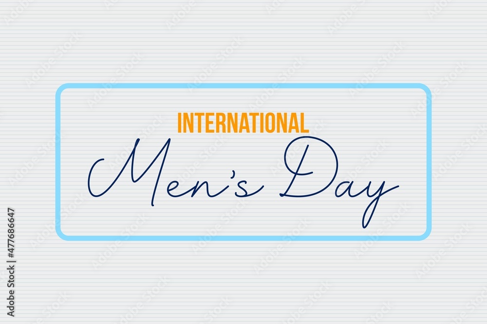 International Men's Day typography text vector design. Celebrate Men's Day. Men's Day sticker,  poster, banner,  and t-shirt design.  