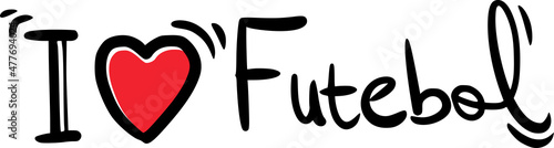 Schilderij op canvas vector sign i love futebol. For stickers and banners.