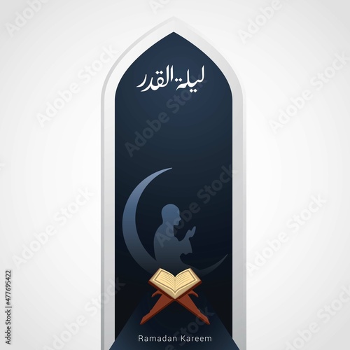 Holy book of the Koran on the stand describe the Night of Lailatul Qadr for Ramadan Kareem. Arabic translate : Night of Lailatul Qadr