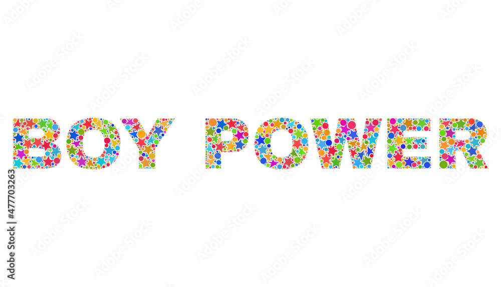 BOY POWER text with bright mosaic flat style. Colorful vector illustration of BOY POWER text with scattered star elements and small circle dots. Festive design for decoration titles. BOY POWER text with bright mosaic flat style. Colorful vector illustration of BOY POWER text with scattered star elements and small circle dots. Festive design for decoration titles.