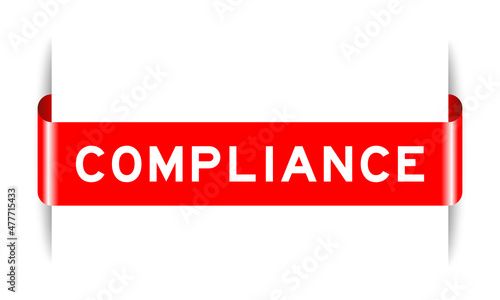 Red color inserted label banner with word compliance on white background