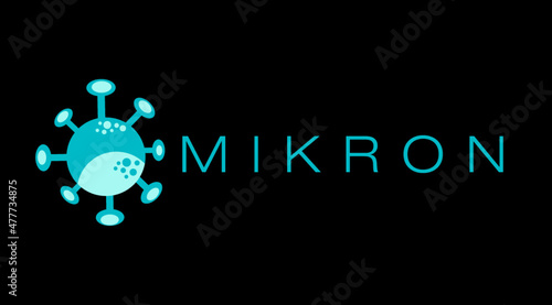 Omikron Virus Variante Covid 19 Corona  PANDEMIE Illustration