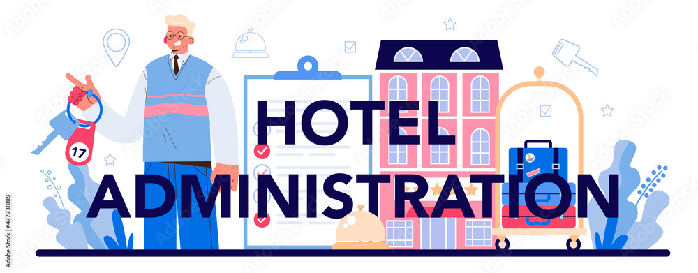 Hotel administration typographic header. Tourism service, professional