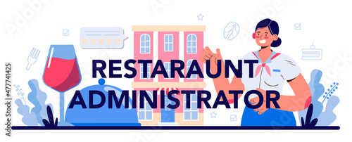 Restaurant administrator typographic header. Caffe employees. People