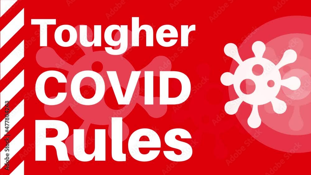 Tougher Covid Rules - Animation with virus logos on a red background. Tougher Covid Rules - Animation with virus logos on a red background.