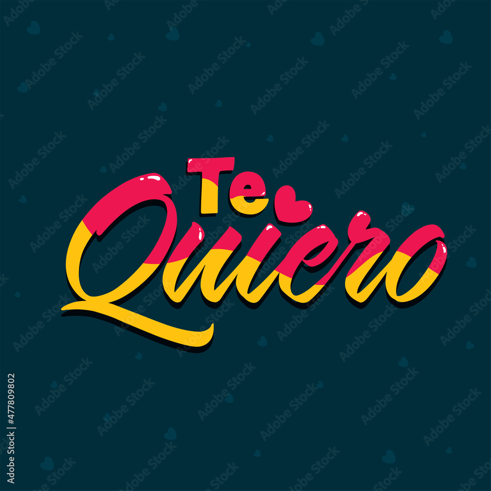 Spanish Language Of I LOVE YOU (Te Quiero) Font On Teal Hearts Background.