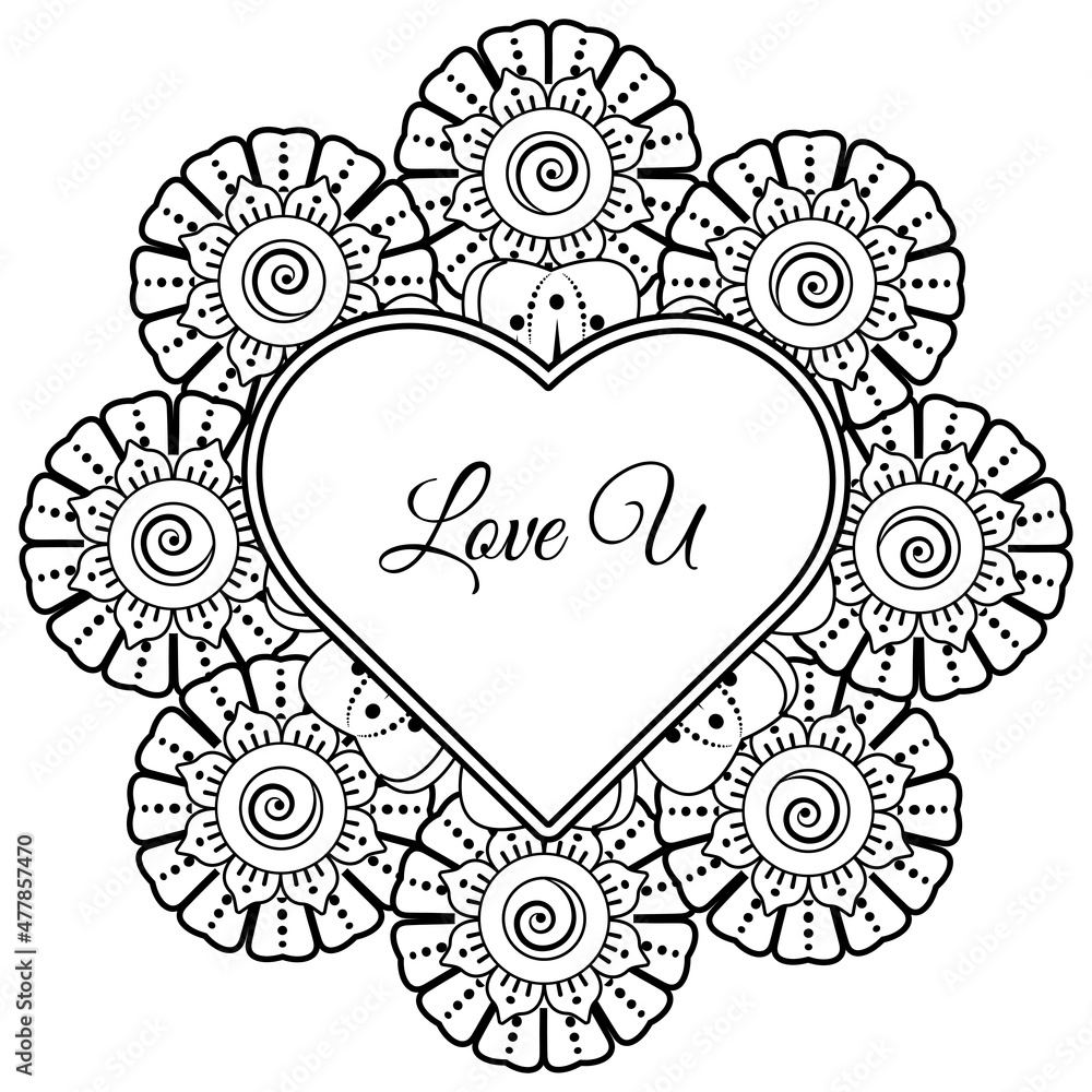 Mehndi flower with frame in shape of heart. decoration in ethnic oriental, doodle ornament. Mehndi flower with frame in shape of heart. decoration in ethnic oriental, doodle ornament.