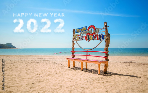 Text on sky beach. happy new year 2022 beach in Jao-oud   beach Ko Lanta Krabi, Thailand.