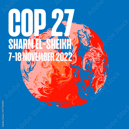 COP 27 - Sharm El-Sheikh, Egypt, 7-18 November 2022 - International climate summit vector illustration