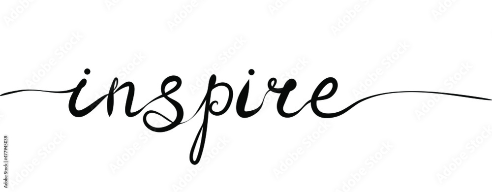 Inspire calligraphic inscription with smooth lines. Handwritten positive quote Vector lettering
