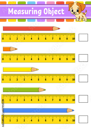 Measuring object with ruler. Education developing worksheet. Game for kids. Color activity page. Puzzle for children. Cute character. Vector illustration. cartoon style.