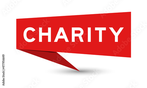 Red color speech banner with word charity on white background