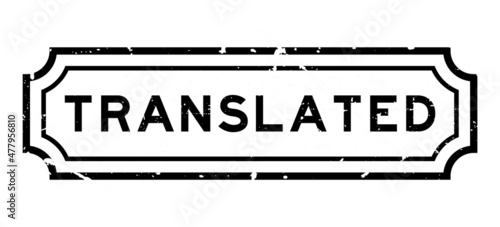 Grunge black translated word rubber seal stamp on white background