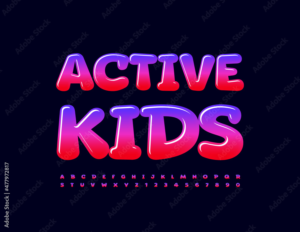 Vector bright Logo Active Kids. Creative Glossy Font. Creative set of Alphabet Letters and Numbers