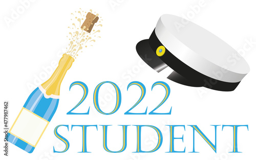Student 2022.Traditional Swedish graduation cap and a bottle of sparkling champagne with a cork popping out.