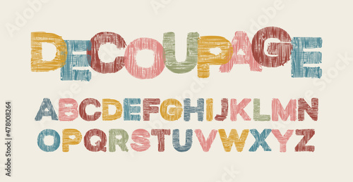 DECOUPAGE lettering in colored letters and the English alphabet with a textile texture. Vector set of capital Latin letters in retro style on light background. Stylish and creative fabric font design