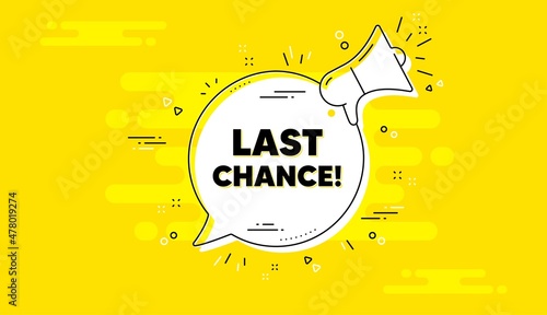 Last chance Sale. Alert megaphone yellow chat banner. Special offer price sign. Advertising Discounts symbol. Last chance chat message loudspeaker. Alert megaphone background. Vector