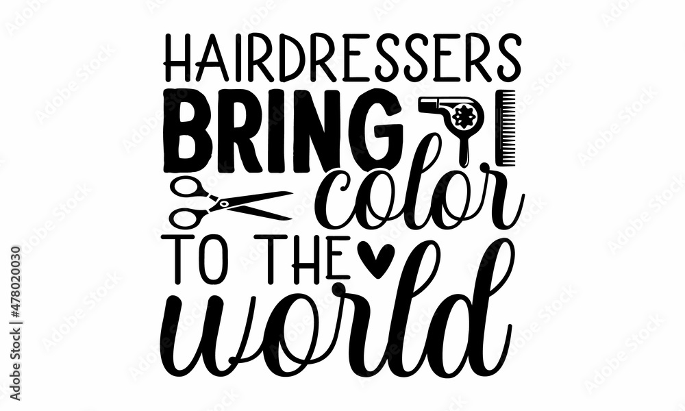 Vektorová grafika „Hairdressers bring color to the world Vector